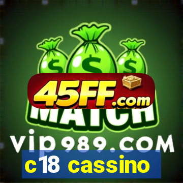 c18 cassino